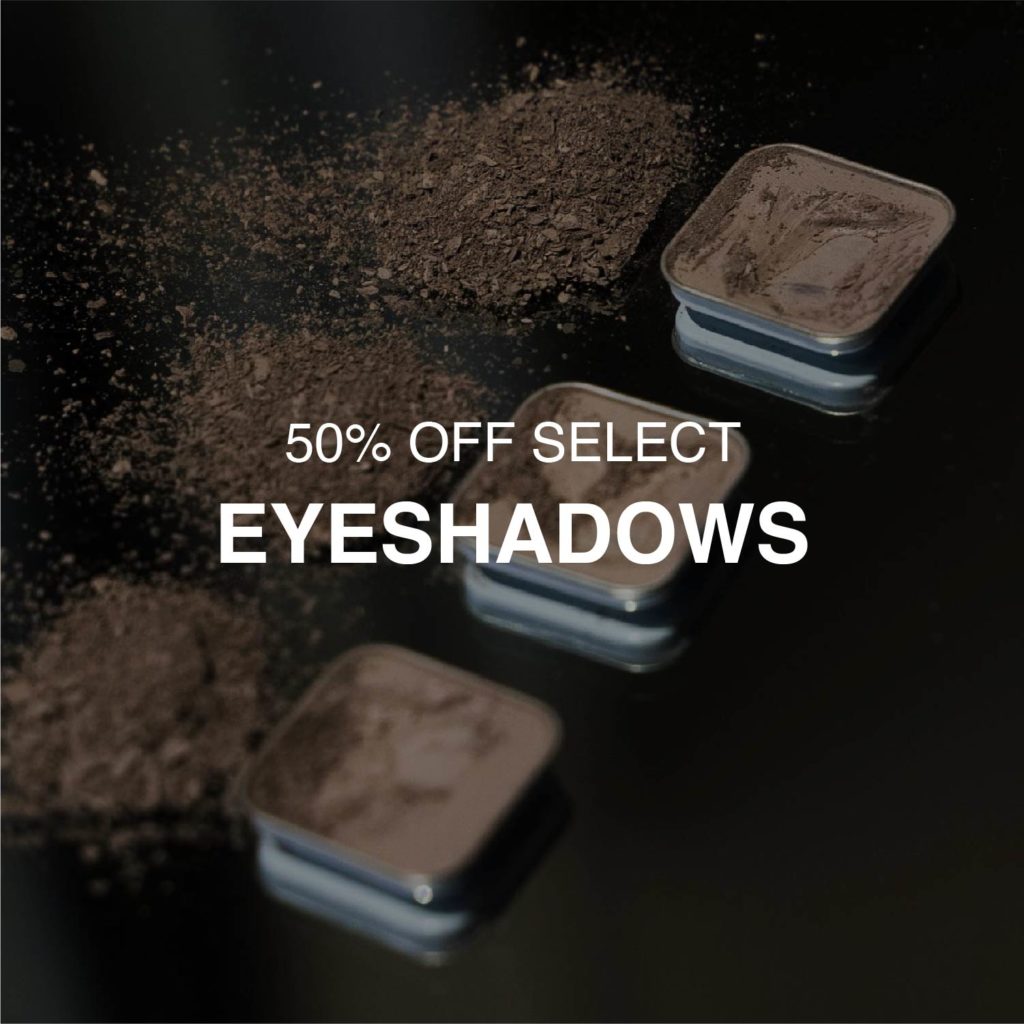 50% off select eyeshadows